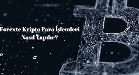 Kripto Para İle Forex Ticareti